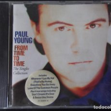 CDs de Música: PAUL YOUNG . FROM TIME TO TIME. Lote 339091133