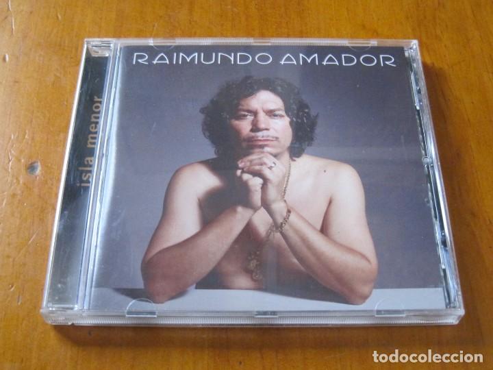 CDs de m&uacute;sica: RAIMUNDO AMADOR - ISLA MENOR - Foto 1