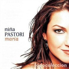 CDs de Música: CD NIÑA PASTORI MARIA CON 11 TEMAS PRECINTADO AQUITIENESLOQUEBUSCA ALMERIA. Lote 340007223