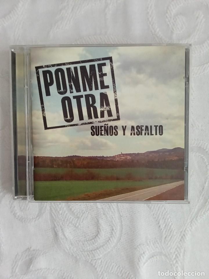 CDs de m&uacute;sica: PONME OTRA - Sue&ntilde;os y Asfalto - Foto 1