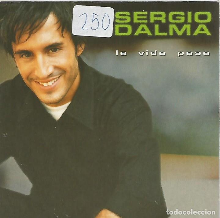 CDs de m&uacute;sica: SERGIO DALMA - LA VIDA PASA CD SINGLE 1 TEMA - Foto 1