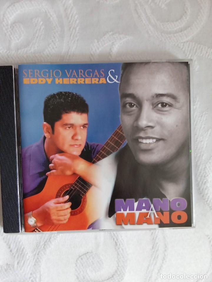 CDs de m&uacute;sica: SERGIO VARGAS & EDDY HERRERA - Mano a mano - Foto 1