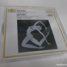CDs de Música: CD.- MAURICE RAVEL(BOLERO)CLAUDE DEBUSSY(LA MER)HERBERT VON KARAJAN & BERLINER PHILHARMONIKER. Lote 341361083