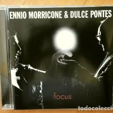 CDs de Música: ENNIO MORRICONE & DULCE PONTES (CD 2003) ALBUM FOCUS - TEMAS CANTADOS DE LAS PELICULAS DE MORRICONE. Lote 342701513