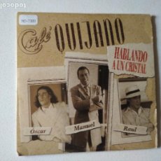 CDs de Música: CAFÉ QUIJANO ‎– HABLANDO A UN CRISTAL CD SINGLE PROMO. Lote 343039663