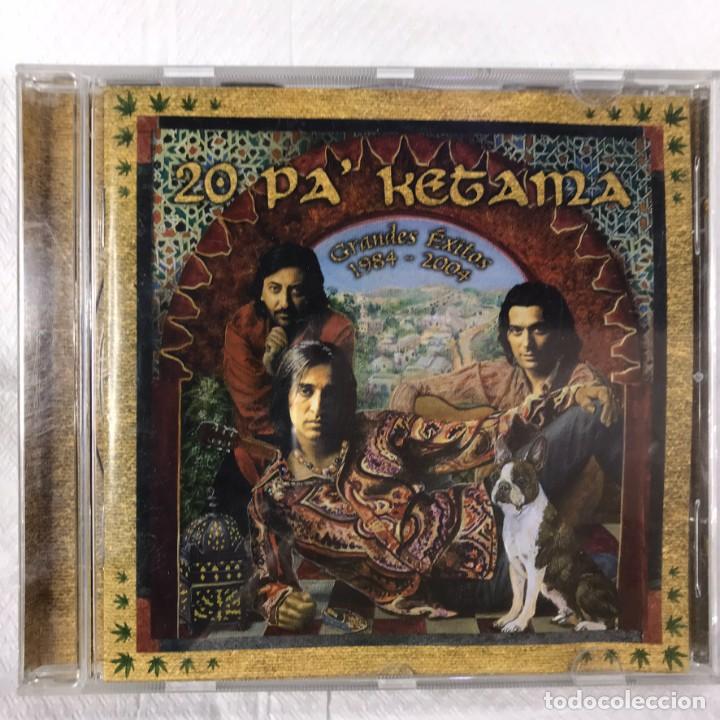 CDs de m&uacute;sica: Ketama &ndash; 20 Pa Ketama (Grandes &Eacute;xitos 1984 - 2004) - CD, Compilation - Foto 1