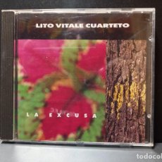 CDs de Música: LITO VITALE CUARTETO - LA EXCUSA (CD, ALBUM) GASA 1992 PEPETO