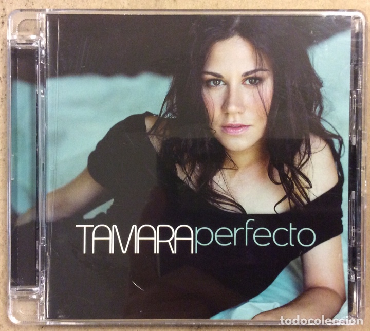 CDs de Musique: TAMARA “PERDECTO”. CD. UNIVERSAL 2007.