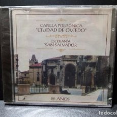 CDs de Música: CAPILLA POLIFONICA CIUDAD DE OVIEDO ESCOLANIA SALVADOR CD 25 AÑOS PRECINTADO PEPETO. Lote 344143843