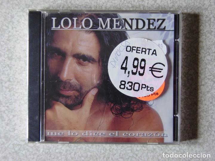 Music CDs: LOLO MENDEZ.ME LO DICE EL CORAZON...PRECINTADO...PEDIDO MINIMO 5&euro;