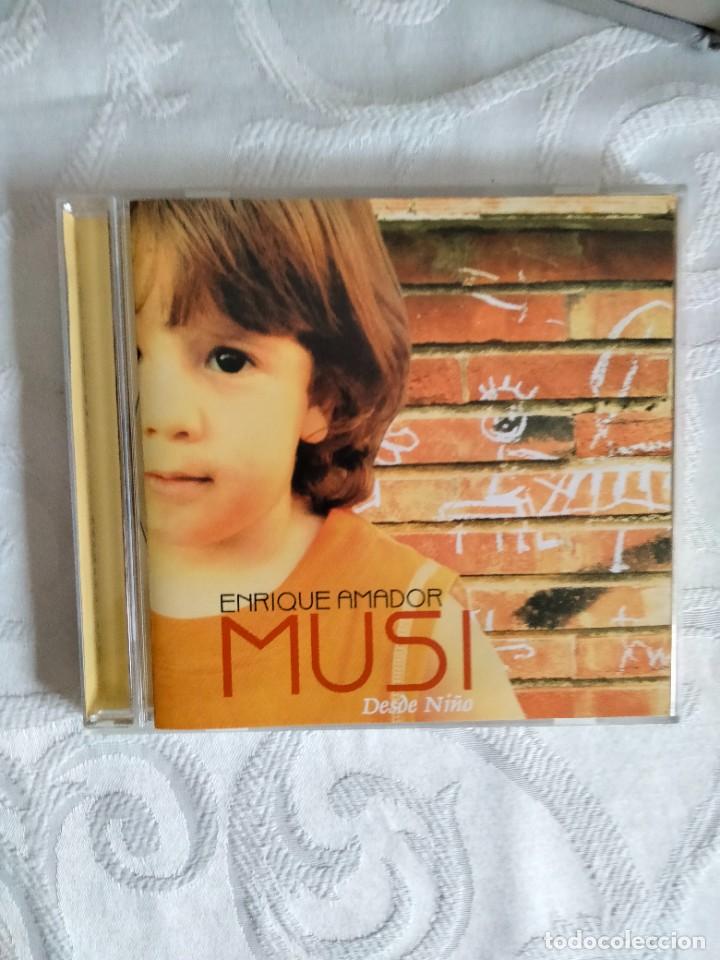 Music CDs: ENRIQUE AMADOR MUSI - Desde ni&ntilde;o