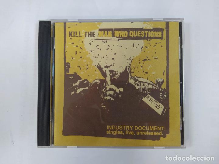 CD di Musica: Kill The Man Who Questions &ndash; Industry Document: Singles, Live, Unreleased. CD. TDKCD17