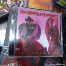 CDs de Música: LET THEM EAT PUSSY IMPORT EDITION BY NASHVILLE PUSSY AUDIO CD