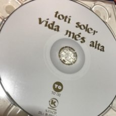 CDs de Música: CD. TOTI SOLER. VIDA MÉS ALTA. 2008.. Lote 346642838