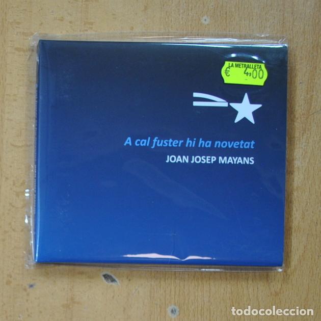 CDs de m&uacute;sica: JOAN JOSEP MAYANS - A CAL FUSTER HI HA NOVETAT - CD