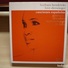 CDs de Música: CANCIONES ESPAÑOLAS. BARBARA HENDRICKS. ARTE VERUM, 2006.