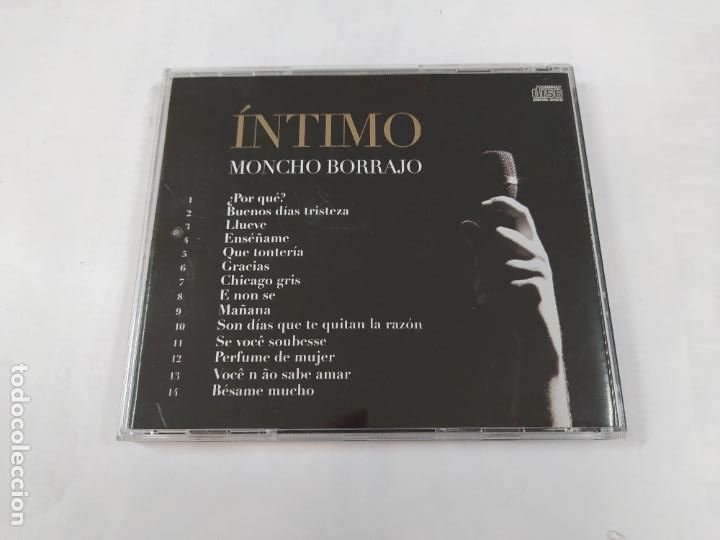 CDs de m&uacute;sica: INTIMO. MONCHO BORRAJO. CD. TDKCD176 - Foto 3