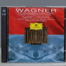 CDs de Música: 2 CD. FRICSAY. VAISSEAU FANTÔME. WAGNER