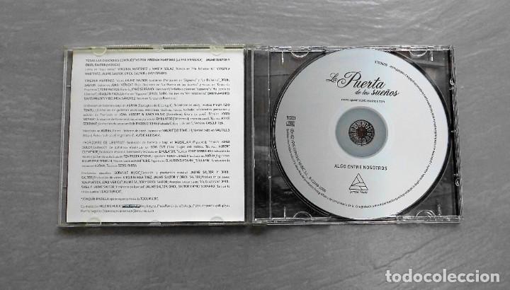 CDs de m&uacute;sica: CD - LA PUERTA DE LOS SUE&Ntilde;OS - ALGO ENTRE NOSOTROS - Foto 3