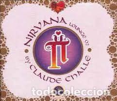 CDs de m&uacute;sica: Nirvana lounge 02 CD Claude Challe - Foto 1