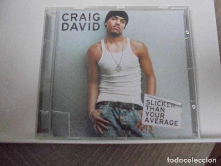 CDs de m&uacute;sica: CRAIG DAVID. SLICKER THAN YOUR AVERAGE. COMPACTO CON 13 TEMAS. - Foto 1