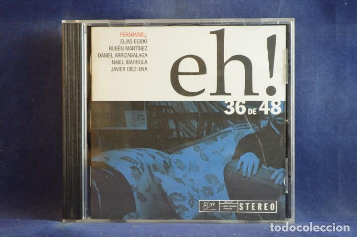 CDs de m&uacute;sica: EH! - 36 DE 48 - CD - Foto 1
