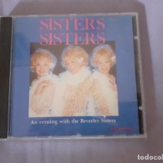 CDs de Música: VENDO CD SISTERS SISTERS,AN EVENING WITH THE BEVERLEY SISTERS, POLYPHONIC,COMPILATION 1993. Lote 348811285