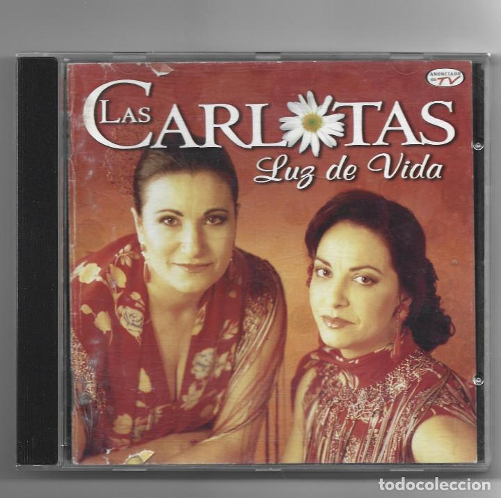 CDs de m&uacute;sica: LAS CARLOTAS- LUZ DE VIDA - Foto 1