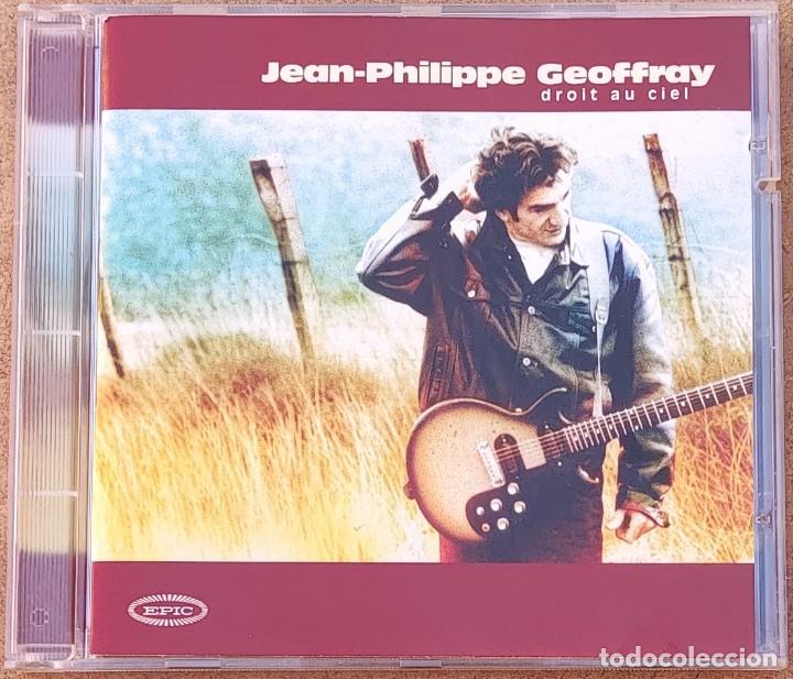 CD de M&uacute;sica: JEAN-PHILIPPE GEOFFRAY - DROIT AU CIEL (CD) 1994 - 12 TEMAS