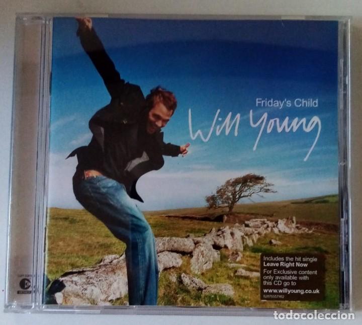 CDs de m&uacute;sica: WILL YOUNG - FRIDAYS CHILD - Foto 1