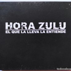 CDs de Música: HORA ZULU. EL QUE LA LLEVA LA ENTIENDE. CD INFERNO RECORDS IR007CD. ESPAÑA 2006.. Lote 349464219