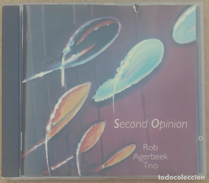 Music CDs: SECOND OPINION - ROB AGERBEEK TRIO (CD) 1992 - 15 TEMAS