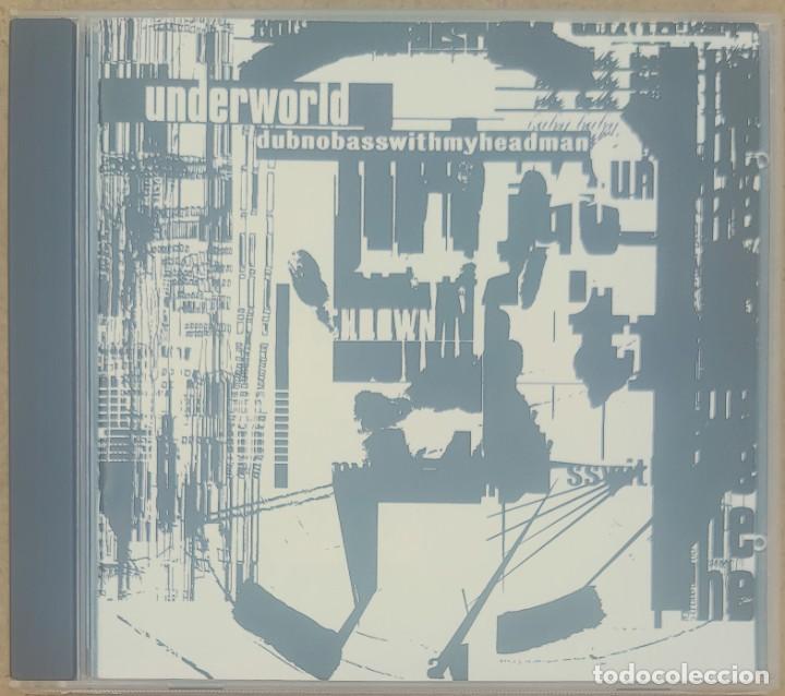 CDs de m&uacute;sica: UNDERWORLD - DUBNOBASSWITHMYHEADMAN (CD) 1998 - 9 TEMAS - Foto 1