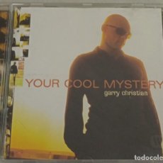 CDs de Música: CD GARRY CHRISTIAN. YOUR COOL MYSTERY