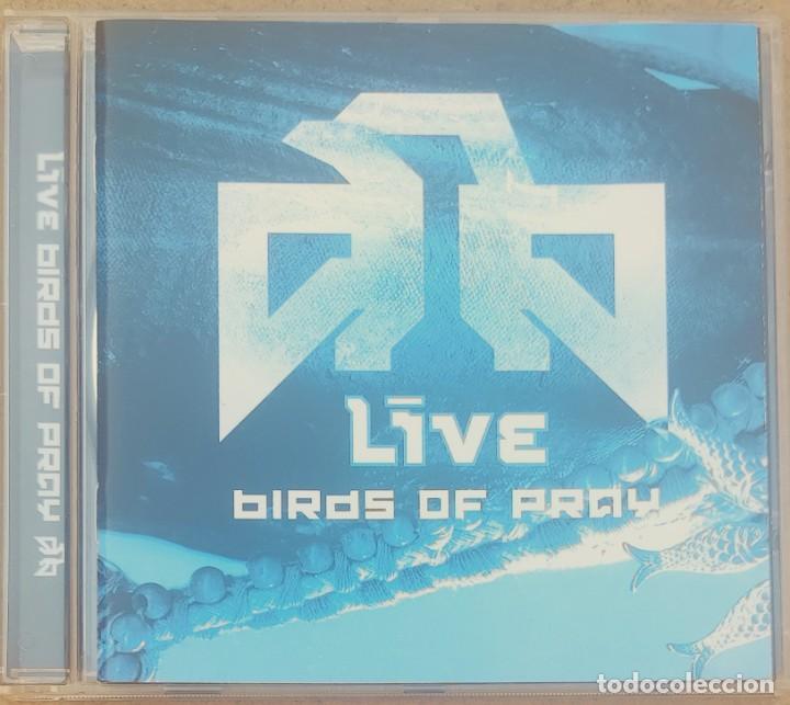 CDs de Musique: LIVE - BIRDS OFL PRAY (CD) 2003 - 13 TEMAS