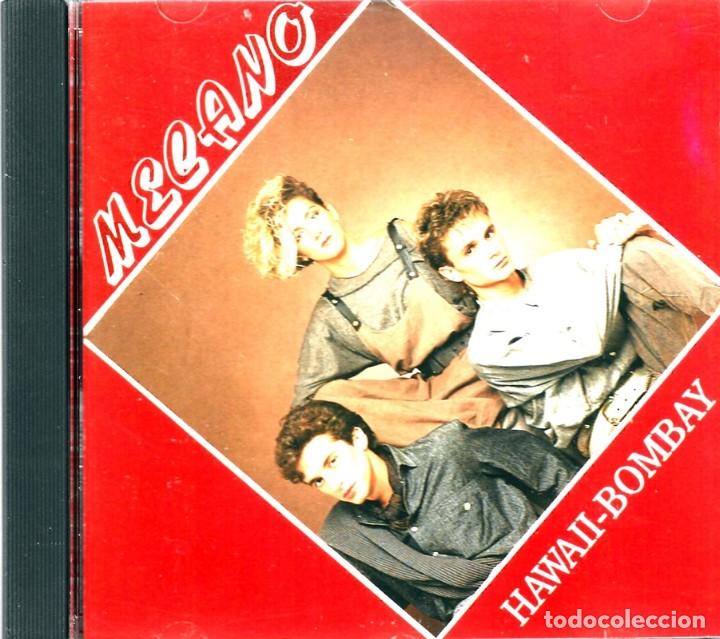 CDs de m&uacute;sica: MECANO &uml;HAWAII - BOMBAY&uml; (CD) - Foto 1