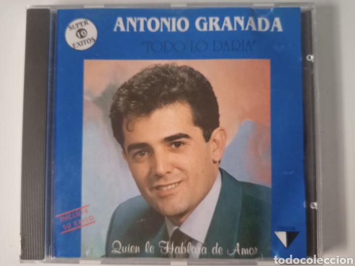 CDs de m&uacute;sica: Antonio Granada - Todo lo dar&iacute;a - Foto 1
