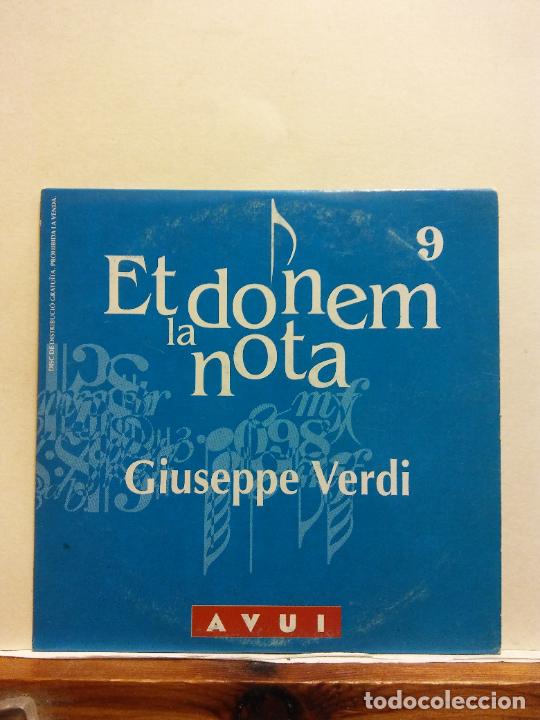 CDs de m&uacute;sica: CD. GIUSEPPE VERDI. ET DONEM LA NOTA. AVUI - Foto 1