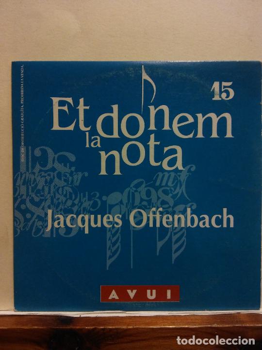 CDs de m&uacute;sica: CD. JACQUES OFFENBACH. ET DONEM LA NOTA. AVUI - Foto 1