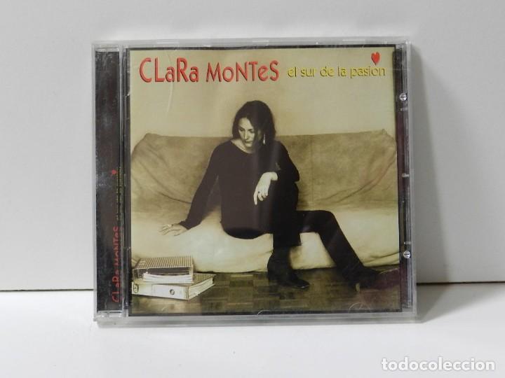 CDs de m&uacute;sica: DISCO CD. Clara Montes &ndash; El Sur De La Pasi&oacute;n. COMPACT DISC. - Foto 1