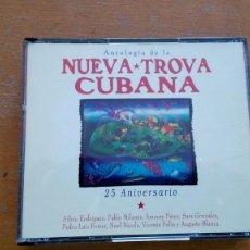 CDs de Música: NUEVA TROVA CUBANA ANTOLOGIA 25 ANIVERSARIO 2XCDS+CD SERIGRAFIADO CAJA. Lote 354144448