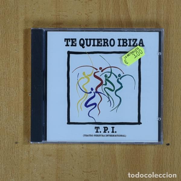 CDs de m&uacute;sica: TPI - TE QUIERO IBIZA - CD - Foto 1