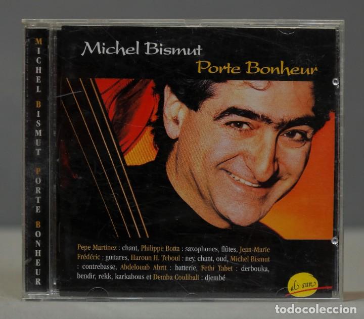 CDs de m&uacute;sica: CD. Michel Bismuth. Porte Bonheur - Foto 1