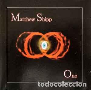 CDs de m&uacute;sica: MATTHEW SHIPP - &rdquo; ONE &rdquo; - CD 2005 - Foto 1