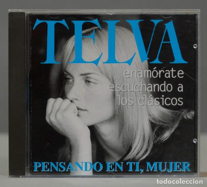 CDs de m&uacute;sica: CD. TELVA - PENSANDO EN TI MUJER - Foto 1