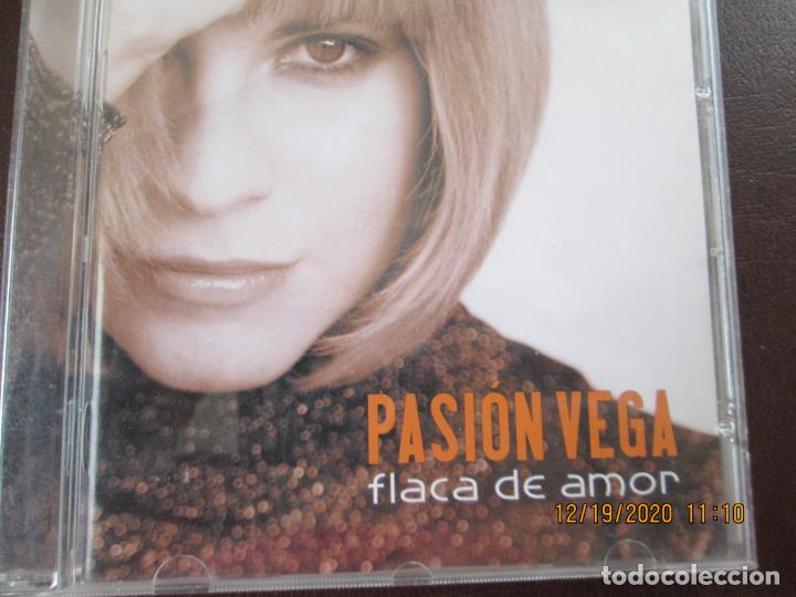 CDs de m&uacute;sica: PASION VEGA - FLACA DE AMOR - CD - Foto 1
