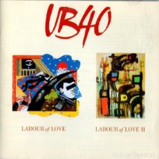 CDs de Música: UB40 - LABOUR OF LOVE I & II (2 CDS). Lote 358917765