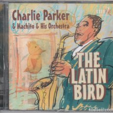 CDs de Música: CHARLIE PARKER MACHITO Y SU ORQUESTA THE LATIN BIRD NUEVO PRECINTADO. Lote 359054490