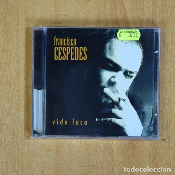 CDs de m&uacute;sica: FRANCISCO CESPEDES - VIDA LOCA - CD - Foto 1
