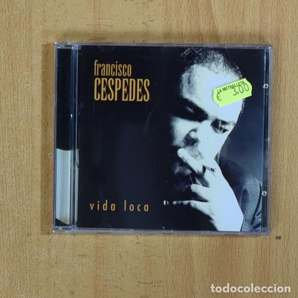 CDs de m&uacute;sica: FRANCISCO CESPEDES - VIDA LOCA - CD - Foto 1